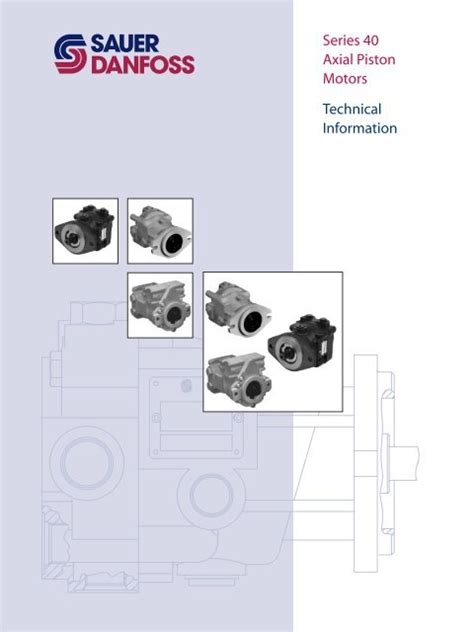 Series Axial Piston Motors Technical Information Sauer Danfoss