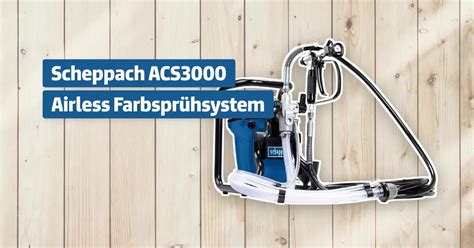 Scheppach Acs Airless Farbspr Hsystem Testbericht Erfahrungen