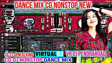 Dance Mix Cg Nonstop New Dj Song Tabahi Mix Mandla Bhojpuri Nagpuri Vr