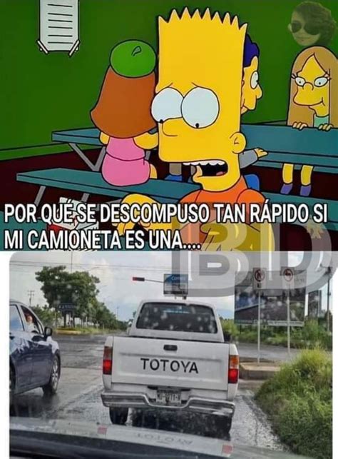 Totoya Meme Subido Por El Rulox Memedroid