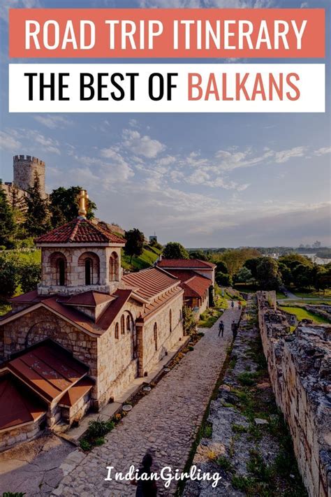 The Ultimate Balkan Itinerary For First Time Travelers Balkans Travel