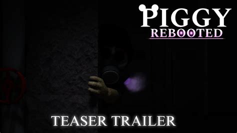 Piggy Rebooted Chapter Teaser Trailer Youtube