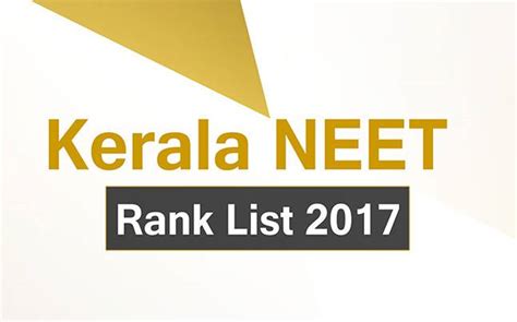 Kerala NEET Rank List 2017 Released At Cee Kerala Org And Cee Kerala