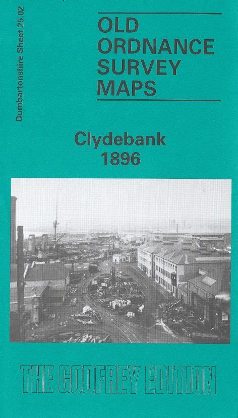 O.S. Map - Clydebank 1896 - Glasgow and West of Scotland Family History ...