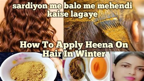 How To Apply Heena On Hair In Winter Balon Me Mehendi Kaise Lagaye