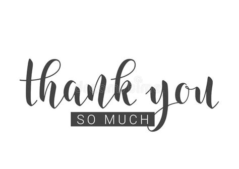 Handwritten Lettering Of Thank You So Much Vector Stock Illustration