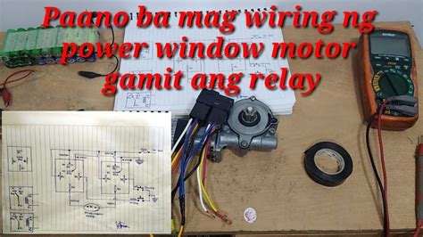 Paano Ba Mag Wiring Ng Power Window Motor Gamit Ang Relay Youtube