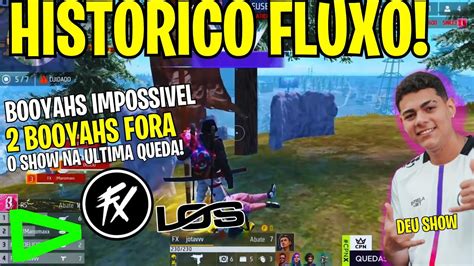 HISTORICOOO FLUXO DEU BOOYAH IMPOSSIVEL COMEBACK SURREAL 2 BOOYAHS