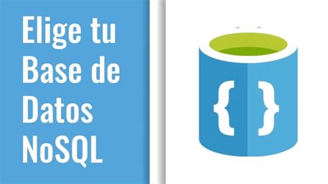 Nosql Cómo Elegir Base De Datos 2025 Aprender Big Data