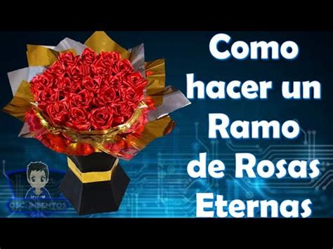 Como Hacer Un Ramo De Rosas Eternas Youtube