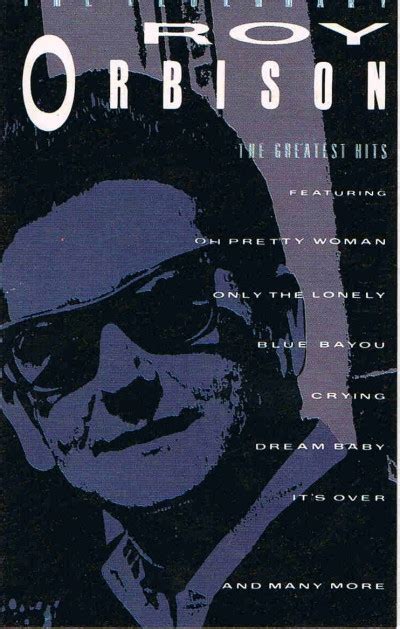 The Legendary Roy Orbison The Greatest Hits De Roy Orbison 1988 K7