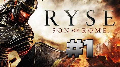 Ryse Son Of Rome Walkthrough Part Chapter The Beginning W