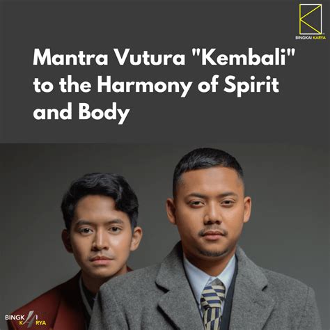 mantra vutura kembali   harmony  spirit  body