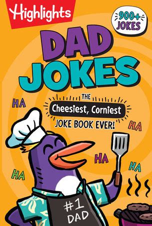 Dad Jokes The Cheesiest Corniest Joke Book Ever By Highlights