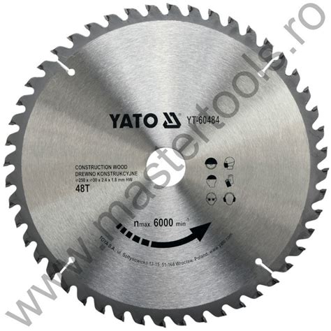 YT 60484 YATO Disc Circular Pentru Lemn 250 X 30 X 2 4 Mm 48 Dinti