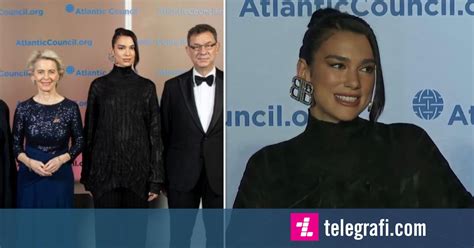 Dua Lipa Kërkoi Nga Kryetarja E Komisionit Evropian Liberalizimin E