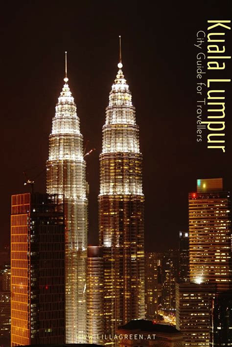 The Best Places To Visit In Kuala Lumpur Malaysia Cool Places To