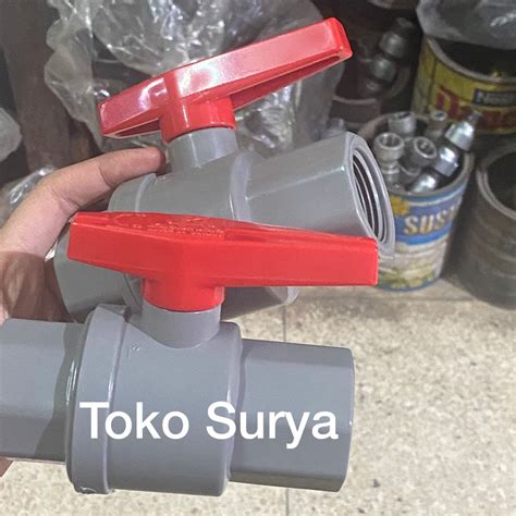 Jual Ball Valve 1 Stop Kran 1 Ball Valve Pvc 1 Stop Kran 1 Kdj King