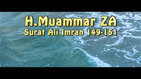 H Muammar Za Surah Ali Imran 149 151 Terjemahan