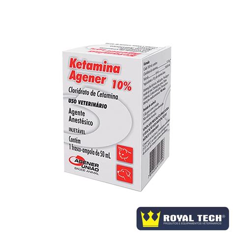 CETAMINA KETAMINA 10 100MGML 50ML 1FRASCO AGENER Royal Tech