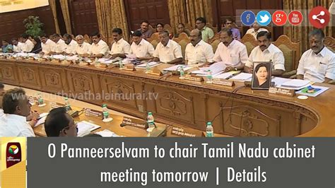 O Panneerselvam To Chair Tamil Nadu Cabinet Meeting Tomorrow Details