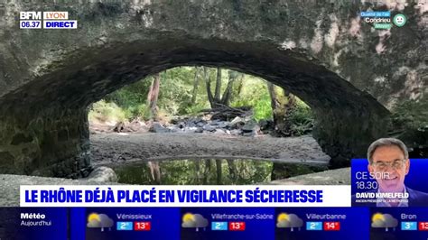 Le Rh Ne Plac En Vigilance S Cheresse