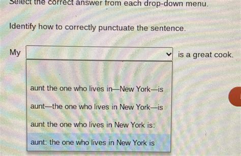 Select The Correct Answer From Each Drop Down Menu Identify How To