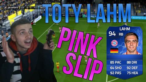 Fifa Epic Toty Lahm Pink Slip Vs Syllynl Youtube