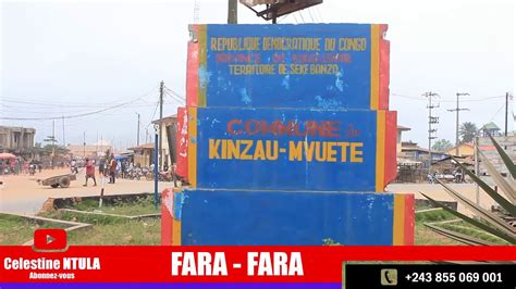 FARA FARA A KINZAU MVUETE SPECIALE DECOUVERTE DE LA COMMUNE RURALE