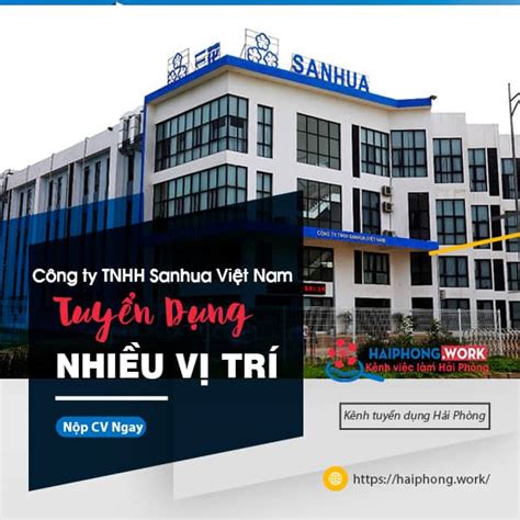 Công ty TNHH Sanhua Việt Nam thông báo tuyển dụng nhiều vị trí 2023