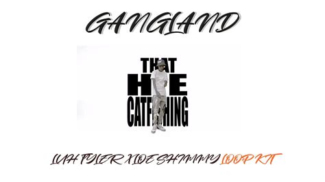 Free Loop Kit Sample Pack Gangland Luh Tyler Loe Shimmy Youtube