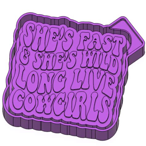 Stl File Long Live Cowgirls Freshie Mold Silicone Mold Box・model To Download And 3d Print・cults