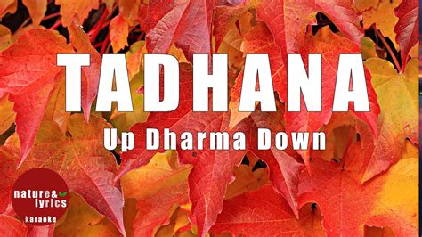 Tadhana by Up Dharma Down Lyrics with vocals [UltraHD] [4K] - YouTube