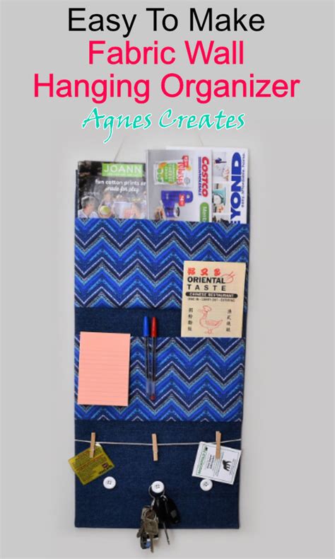 Diy Fabric Wall Organizer Free Tutorial Agnes Creates