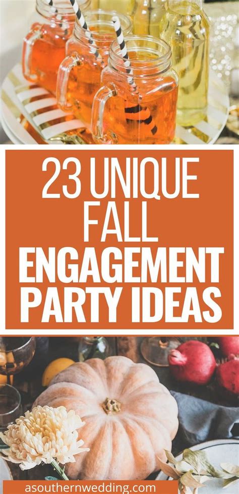 Unique Fall Engagement Party Ideas A Southern Wedding Fall