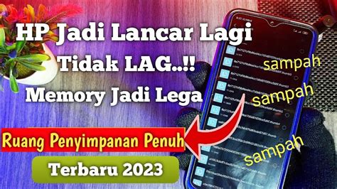 Cara Mengatasi Ruang Penyimpanan Penuh Dan Menghapus Sampah Di Android