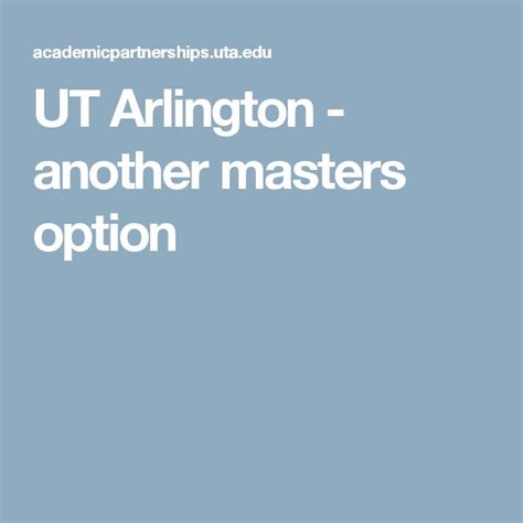 UT Arlington - another masters option | Online degree programs, Degree program, Online programs