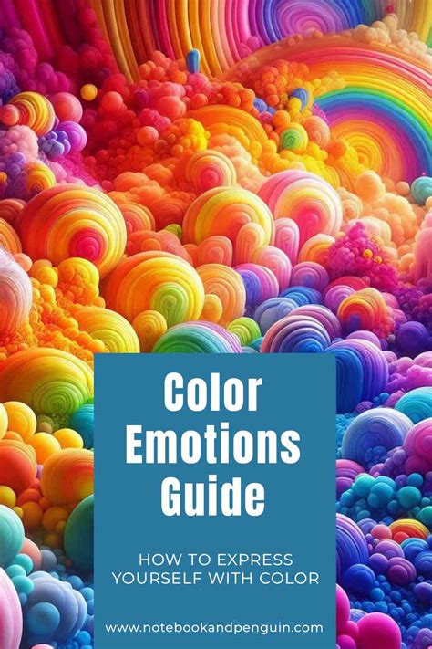 Colors Emotion Guide - Use Color To Express Yourself