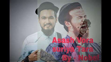 Nobel New Song 2019 Akash Vora Surjo Tara YouTube