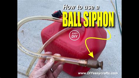 Easy Gas Siphoning How To Use A Ball Siphon For Hassle Free Fluid