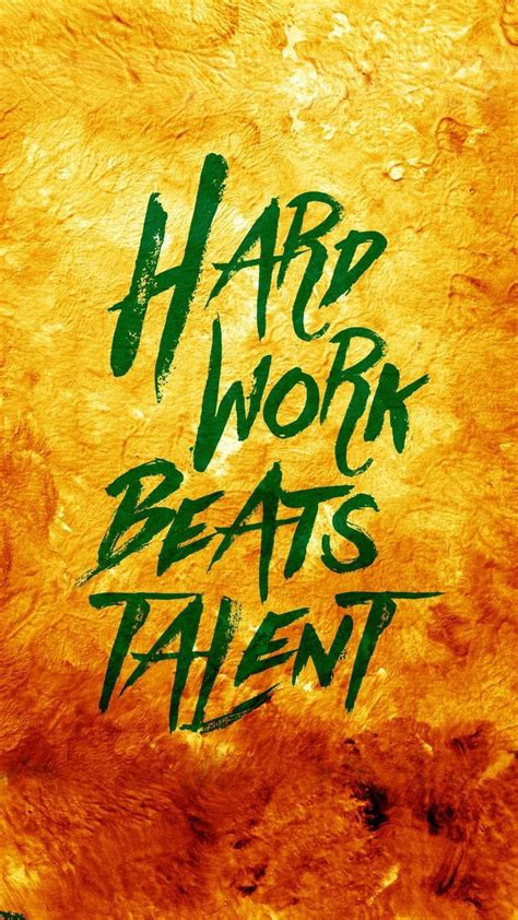 Hard Work Beats Talent Wallpapers - Top Free Hard Work Beats Talent Backgrounds - WallpaperAccess