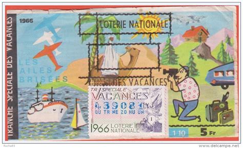 Billetes De Loter A Loterie Nationale Sp Ciale Vacances