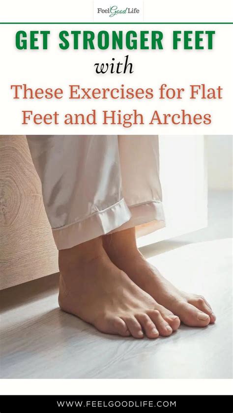 Get Stronger Feet With These Exercises For Flat Feet And High Arches Foot Pain Relief Flat