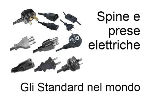 Spine E Prese Elettriche Gli Standard Nel Mondo Certifico Srl