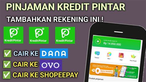 Cara Menambahkan Rekening Jago Di Kredit Pintar Pinjam Uang Di Kredit Pintar Pencairan Ke Dana