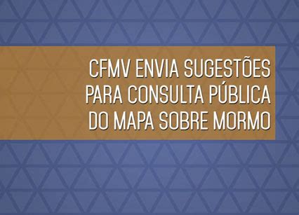 CFMV envia sugestões para consulta pública do Mapa sobre mormo CRMVMS