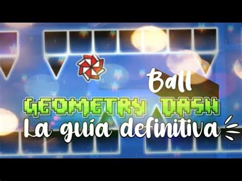 GEOMETRY DASH LA GUIA DEFINITIVA EPISODIO 1 parte 3 3 vehículos