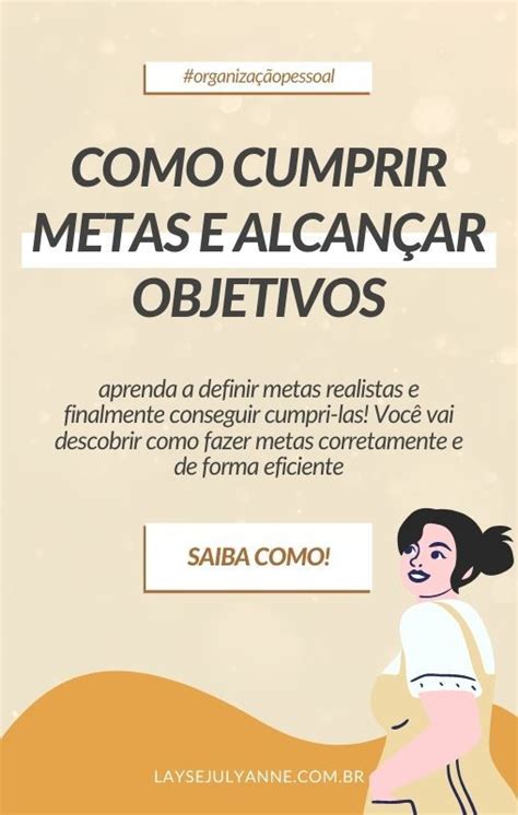 Estratégias Para Atingir Metas E Objetivos Objetivos De Vida Objetivos Educação Corporativa