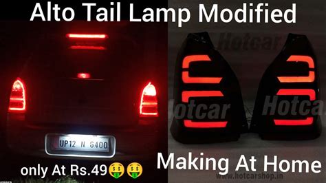 Alto Modified Tail Light Alto Tail Lamp Modified At Home Car Custom