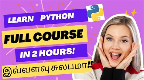 Learn Python In Hours Full Course For Beginners In Tamil Python